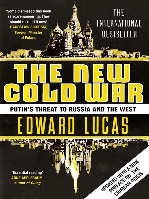 Title details for The New Cold War by Edward Lucas - Wait list